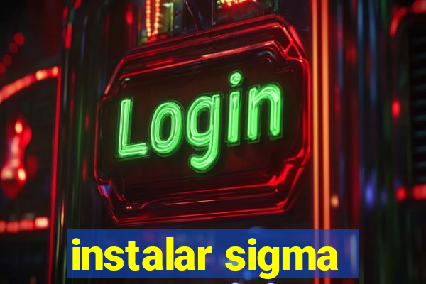 instalar sigma